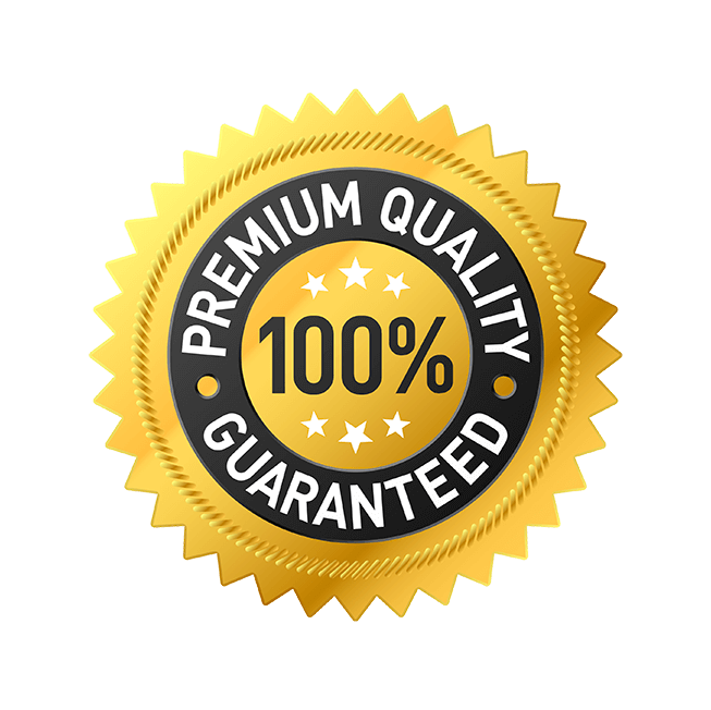 Premium Quality Guaranteed